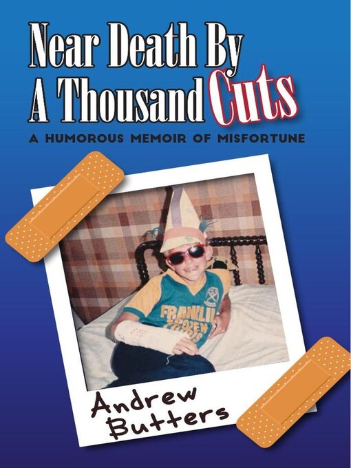 Title details for Near Death by a Thousand Cuts by Andrew Butters - Available